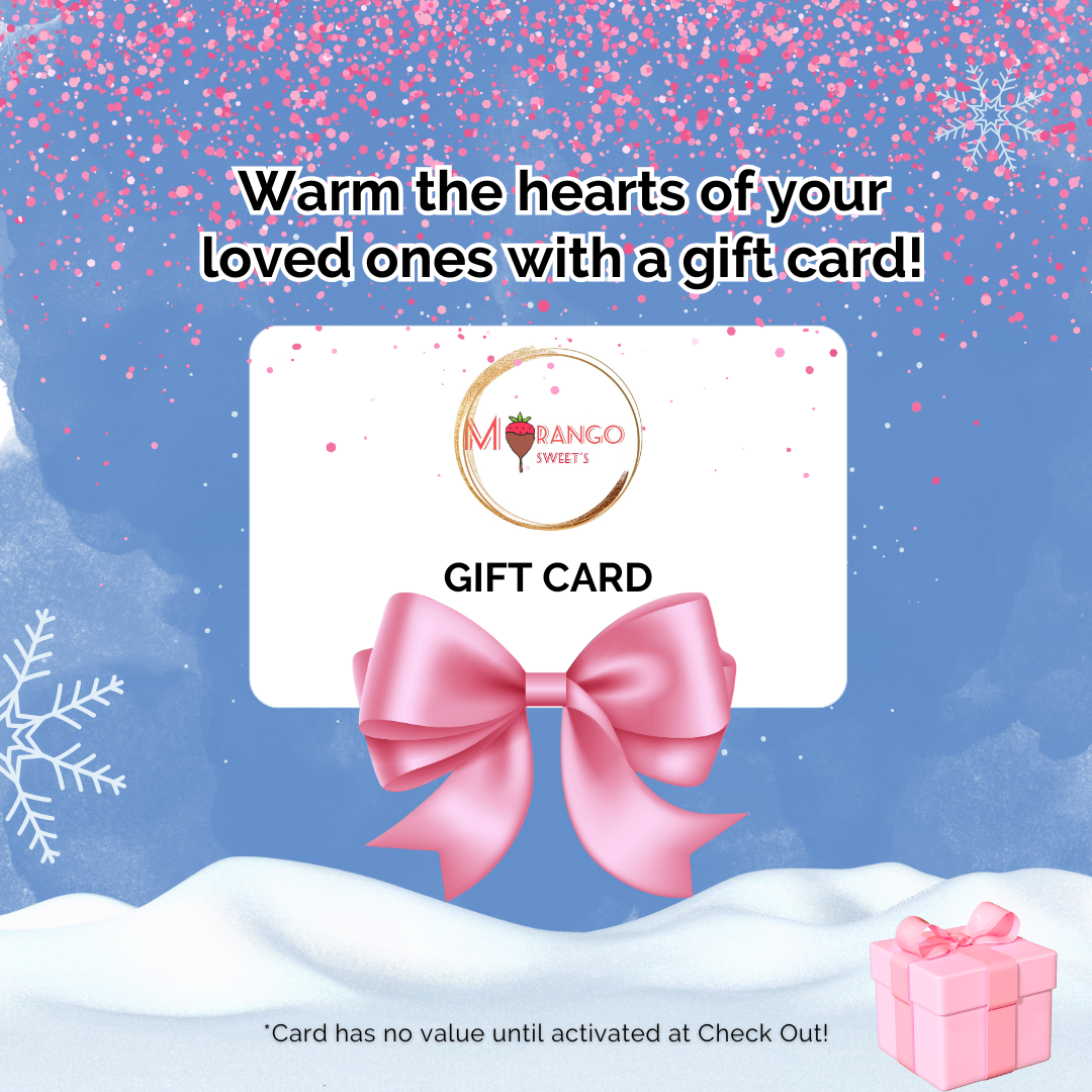 Morango Sweet's Gift Card!